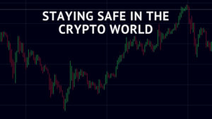 stay safe world of crypto