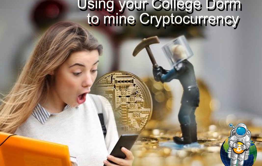 Using your College Dorm to Mine Cryptocurrency