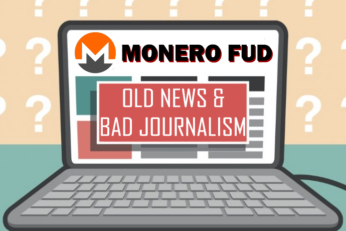 Monero FUD is Old News and Bad Journalism