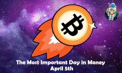 Satoshi’s Birthday or the Most Important Day in Money?