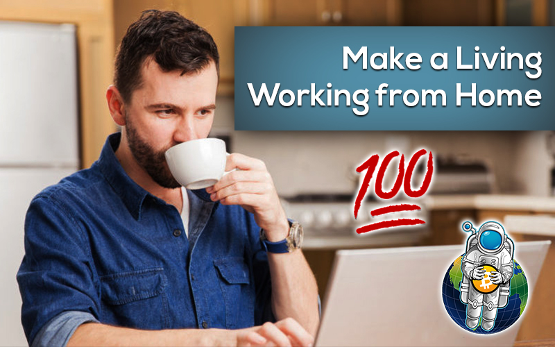 Make a Living Working from Home