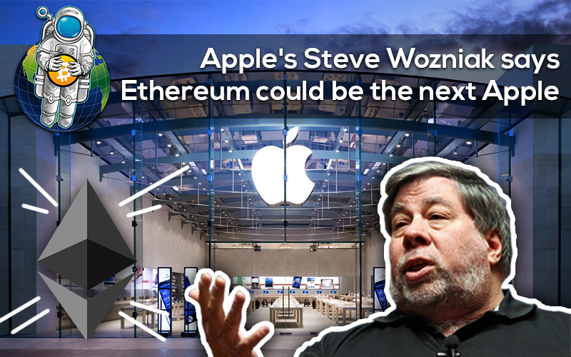 Apple’s Steve Wozniak says Ethereum could be the next Apple