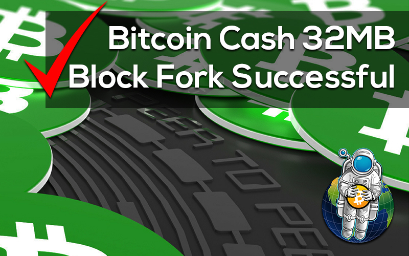 Bitcoin Cash 32mb Block Fork Successful Crypto Traders Pro - 