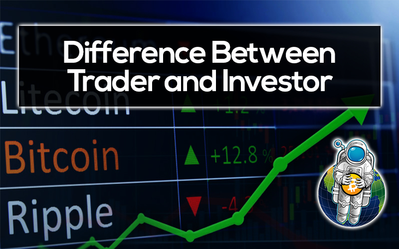 Difference Between Trader and Investor