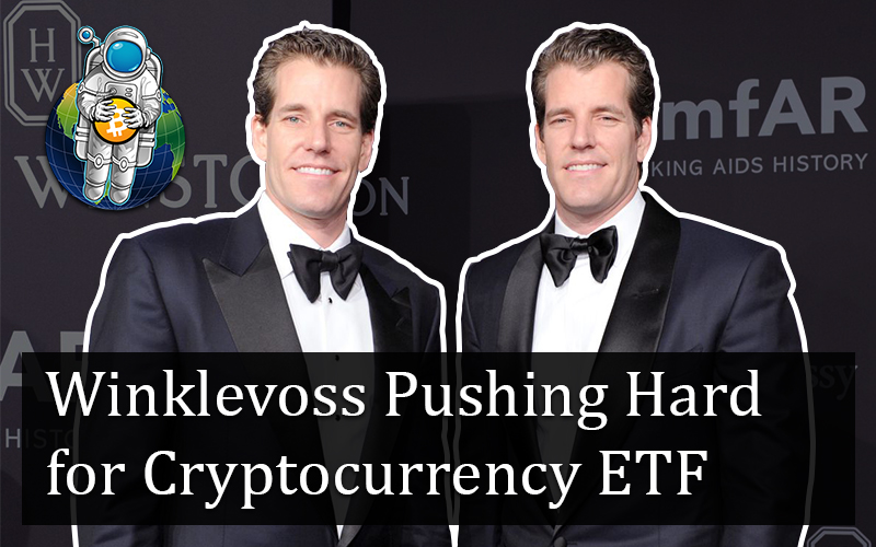 Winklevoss Pushing Hard for Cryptocurrency ETF