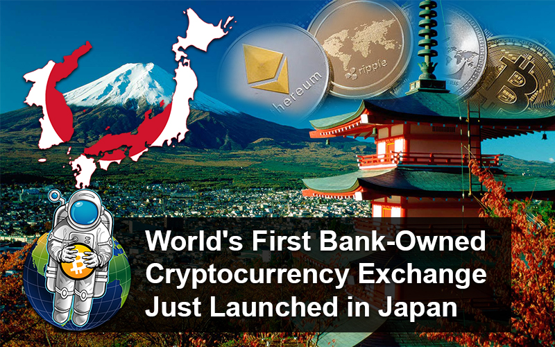 World’s First Bank-Owned Cryptocurrency Exchange Just Launched in Japan