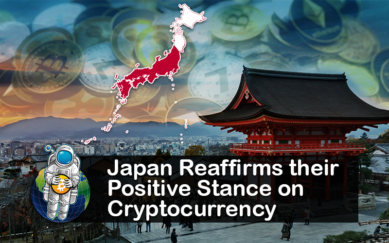 Japan Reaffirms their Positive Stance on Cryptocurrency