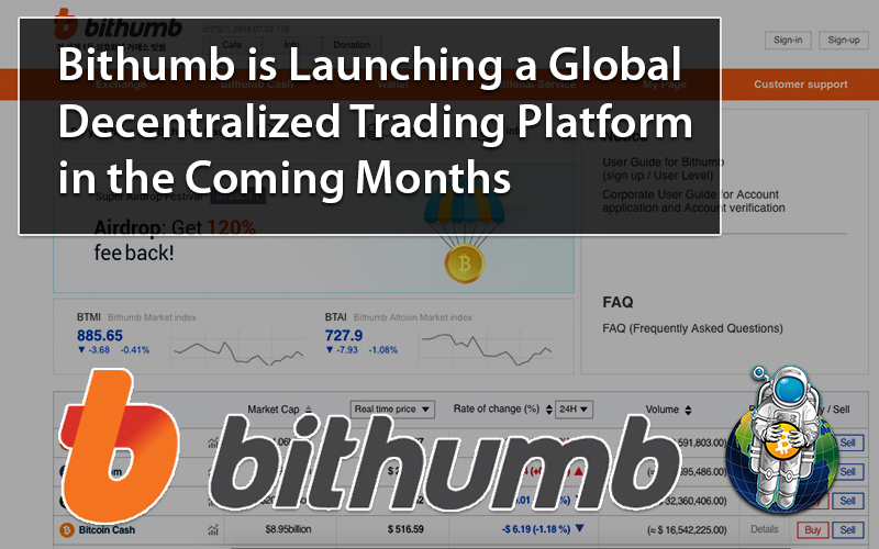 Bithumb is Launching a Global Decentralized Trading Platform in the Coming Months