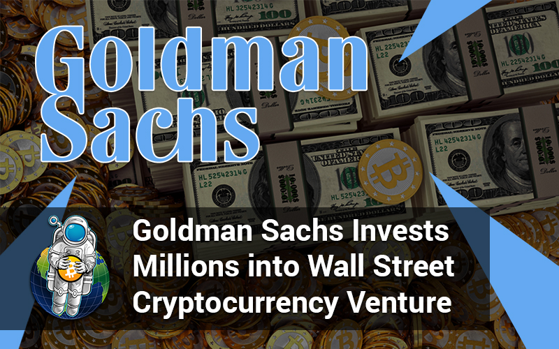goldman sachs crypto investments