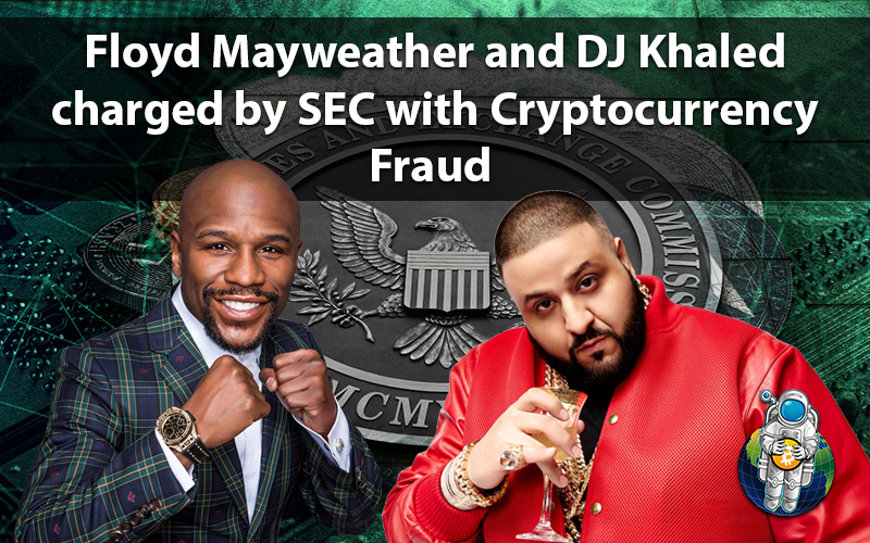 Floyd Mayweather and DJ Khaled charged by SEC with Cryptocurrency Fraud