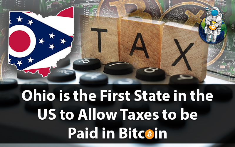 Ohio is the First State in the US to Allow Taxes to be Paid in Bitcoin