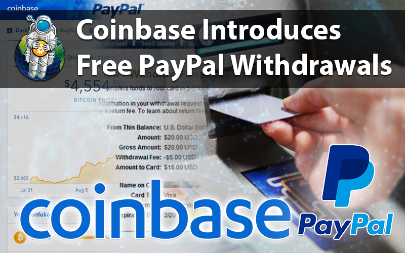 Coinbase Introduces Free PayPal Withdrawals