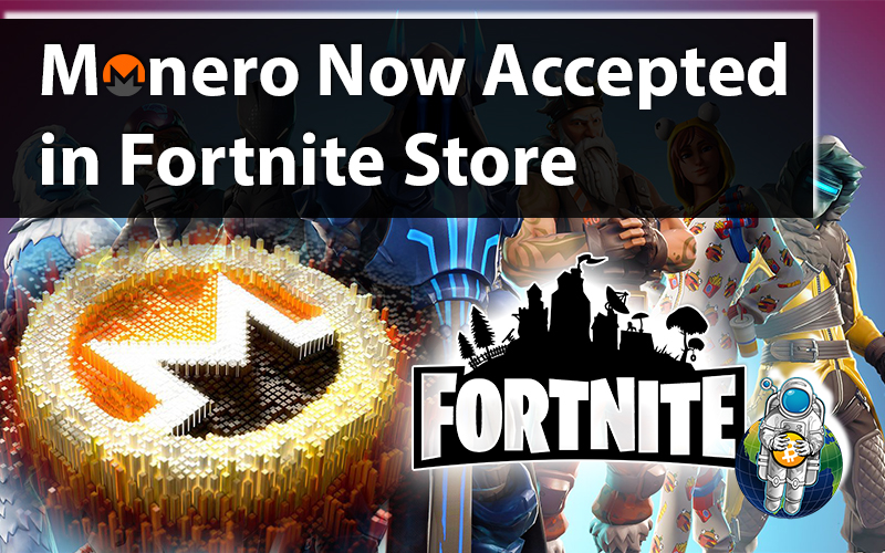 Monero Now Accepted in Fortnite Store