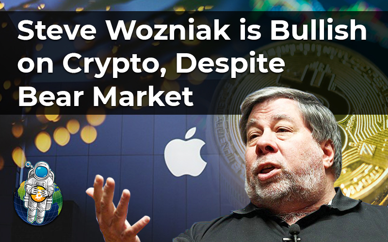 Steve Wozniak is Bullish on Crypto, Despite Bear Market