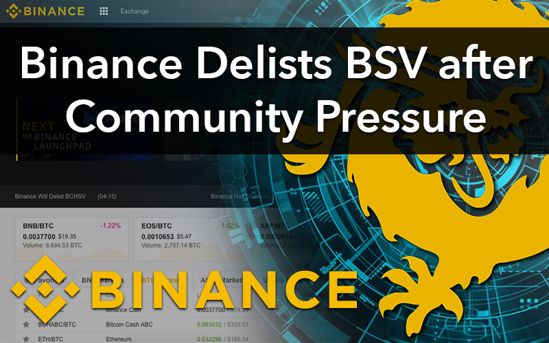 Binance Delists BSV after Community Pressure