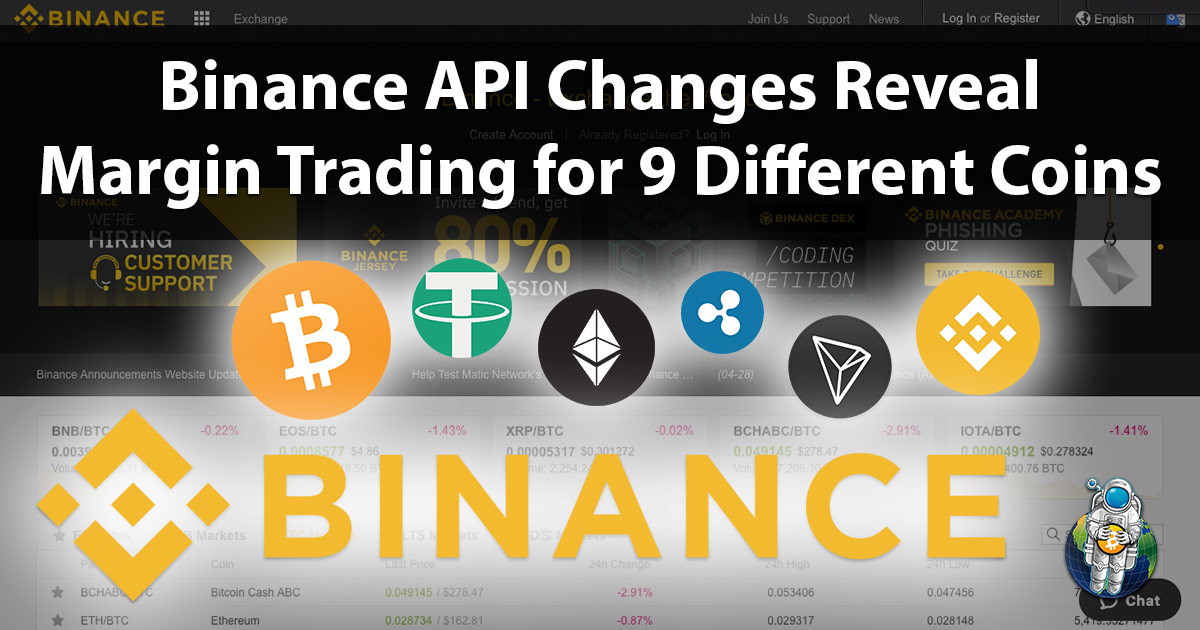 Binance API Changes Reveal Margin Trading for 9 Different Coins