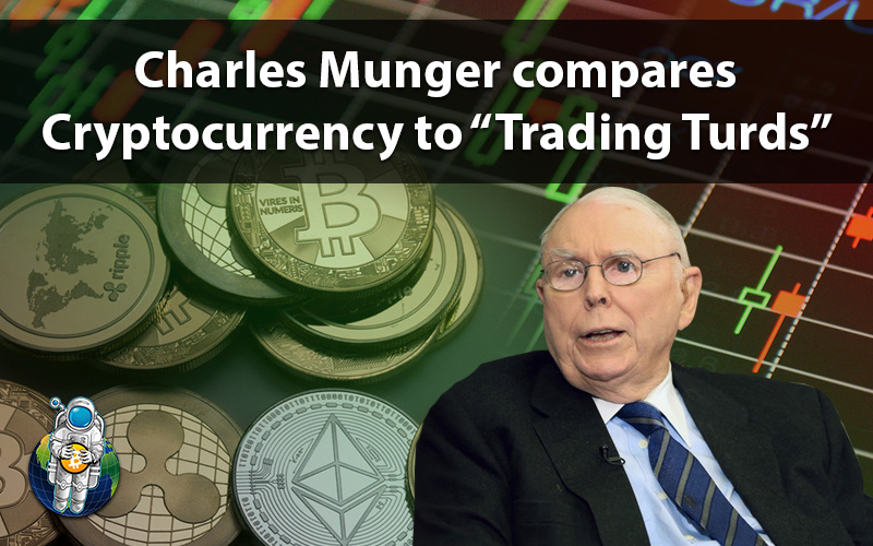 Charles Munger compares Cryptocurrency to “Trading Turds”