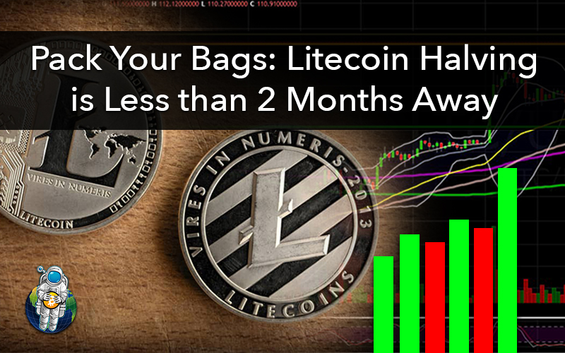 Pack Your Bags: Litecoin Halving is Less than 2 Months Away