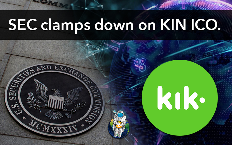 SEC clamps down on KIN ICO.