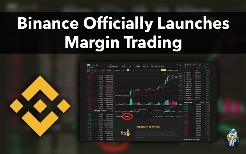 Binance Officially Launches Margin Trading