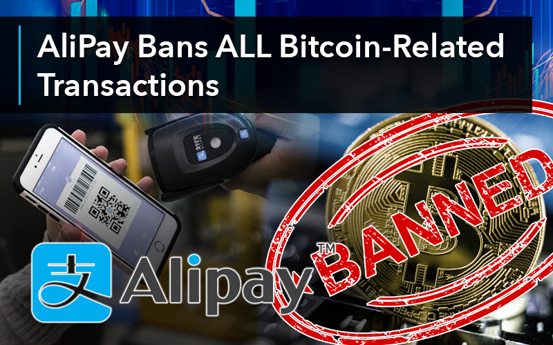 AliPay Bans ALL Bitcoin-Related Transactions