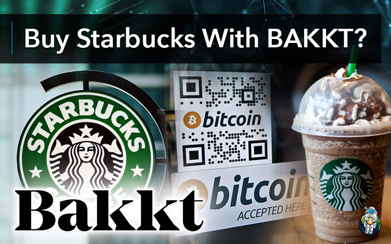 Buy Starbucks With BAKKT?