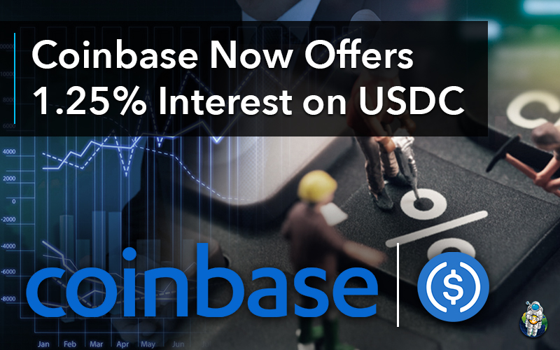 Coinbase Now Offers 1.25% Interest on USDC