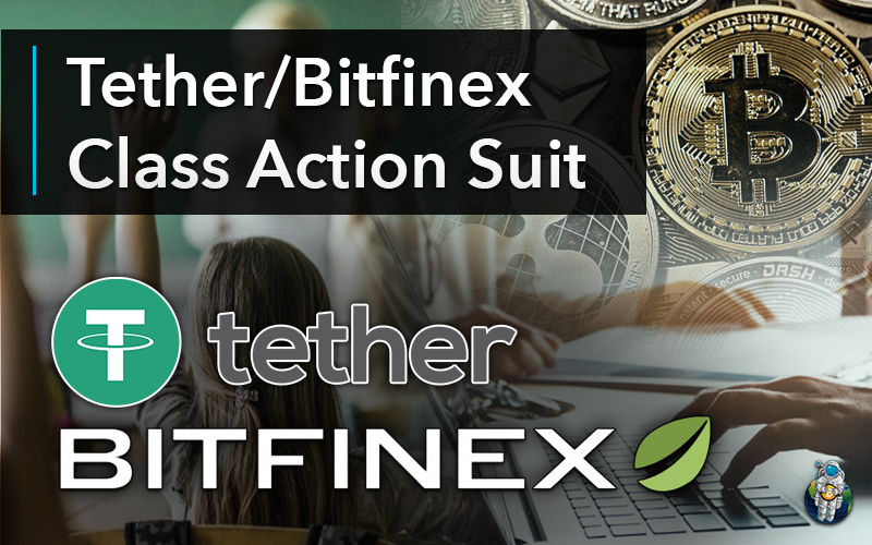 Tether/Bitfinex Class Action Suit