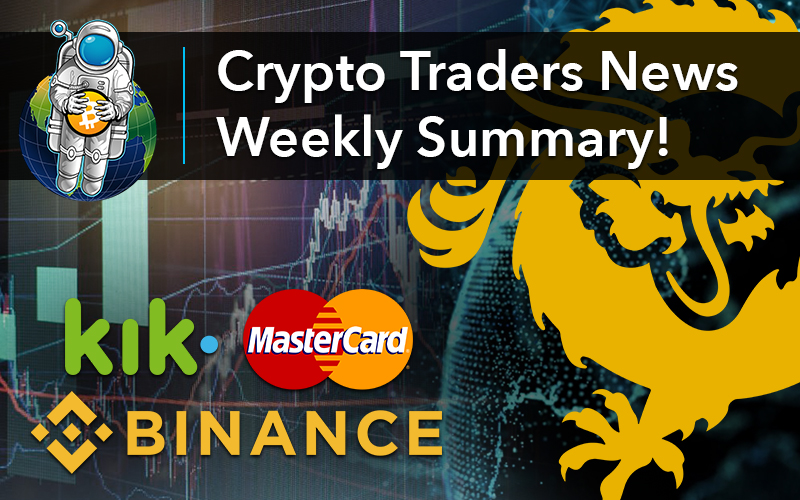 Crypto Traders News Weekly Summary!