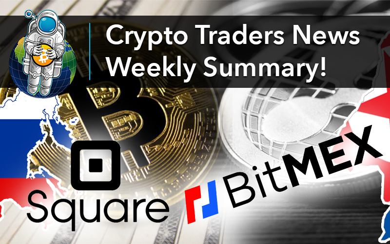 Crypto Traders News Weekly Summary!