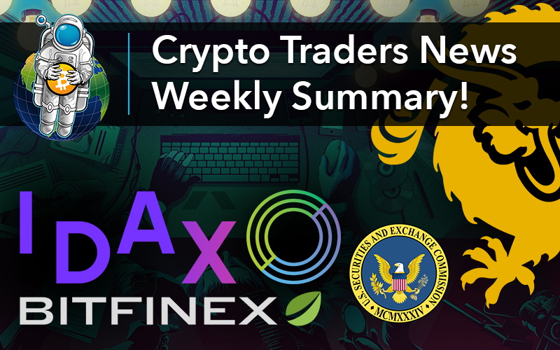 Crypto Traders News Weekly Summary!