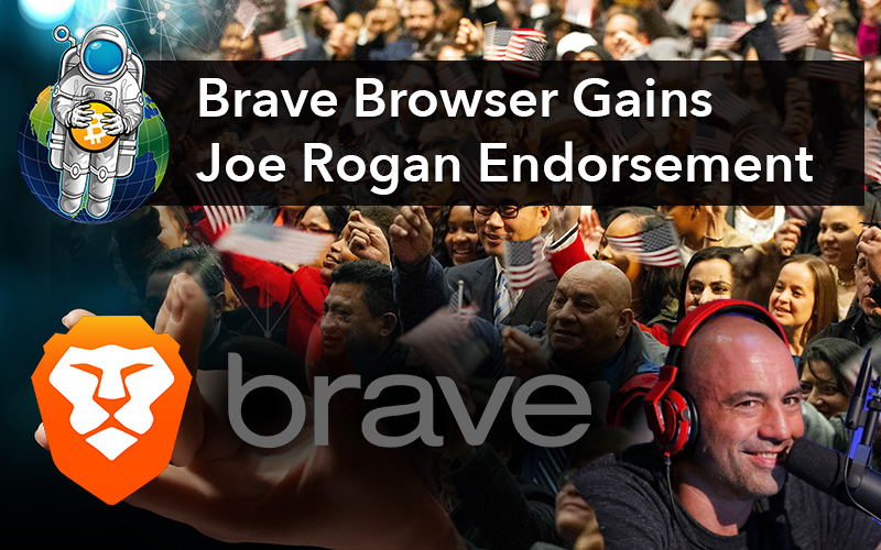 Brave Browser Gains Joe Rogan Endorsement