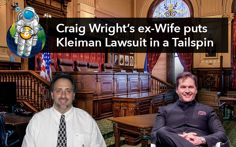 Craig Wright’s ex-Wife puts Kleiman Lawsuit in a Tailspin