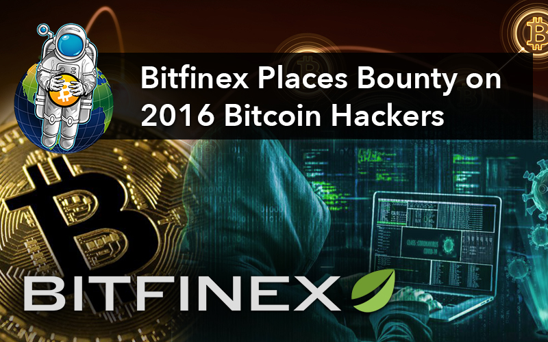 Bitfinex Places Bounty on 2016 Bitcoin Hackers
