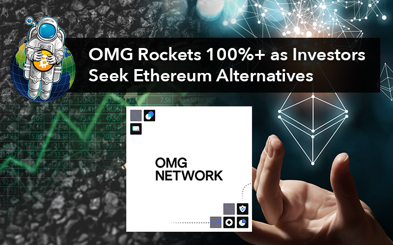 OMG Rockets 100%+ as Investors Seek Ethereum Alternatives