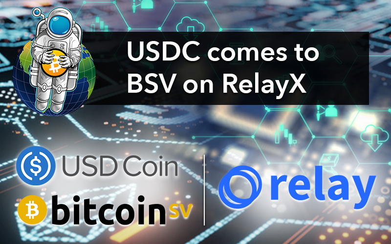 USDC comes to BSV on RelayX