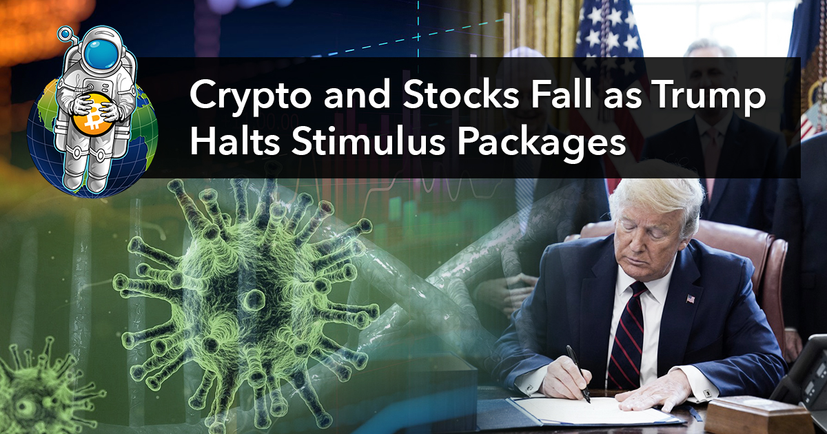 Crypto And Stocks Fall As Trump Halts Stimulus Packages - Crypto ...