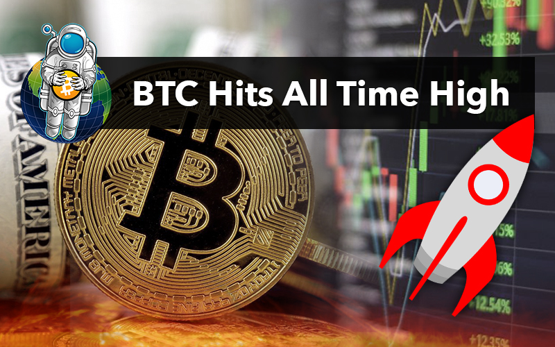 BTC Hits All Time High