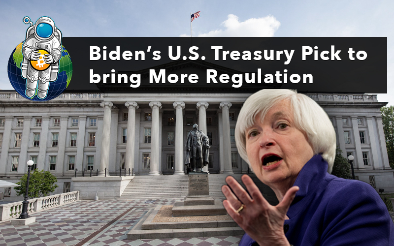 Biden’s U.S. Treasury Pick to bring More Regulation